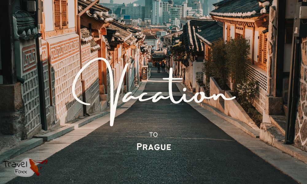 Prague Vacation