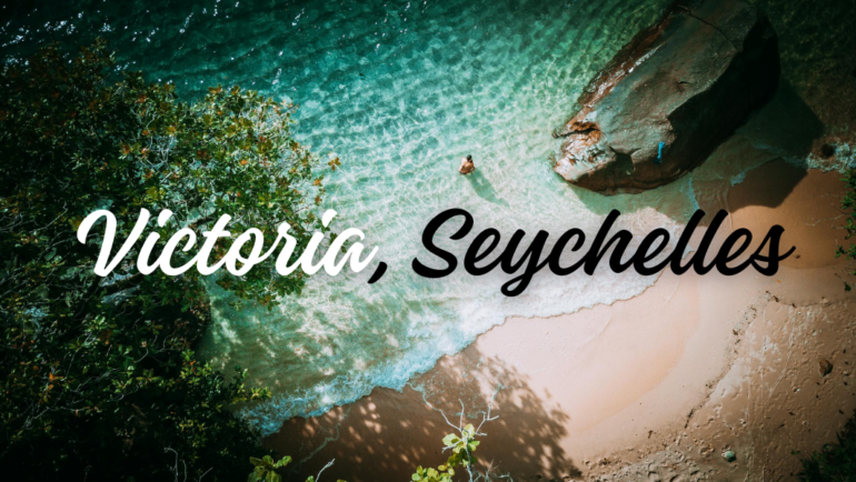 Attractions in Victoria, Seychelles